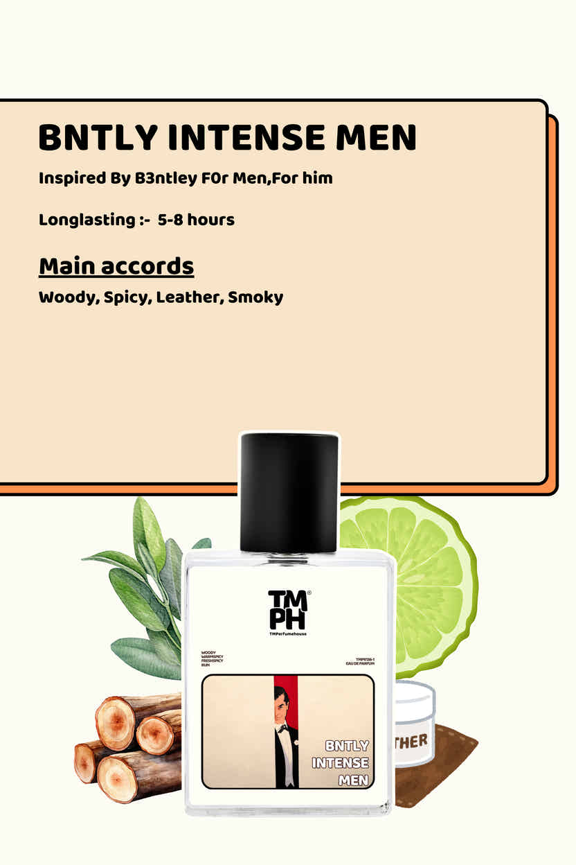 Bntly Intense Men - Inspired perfume | TMPerfumehouse