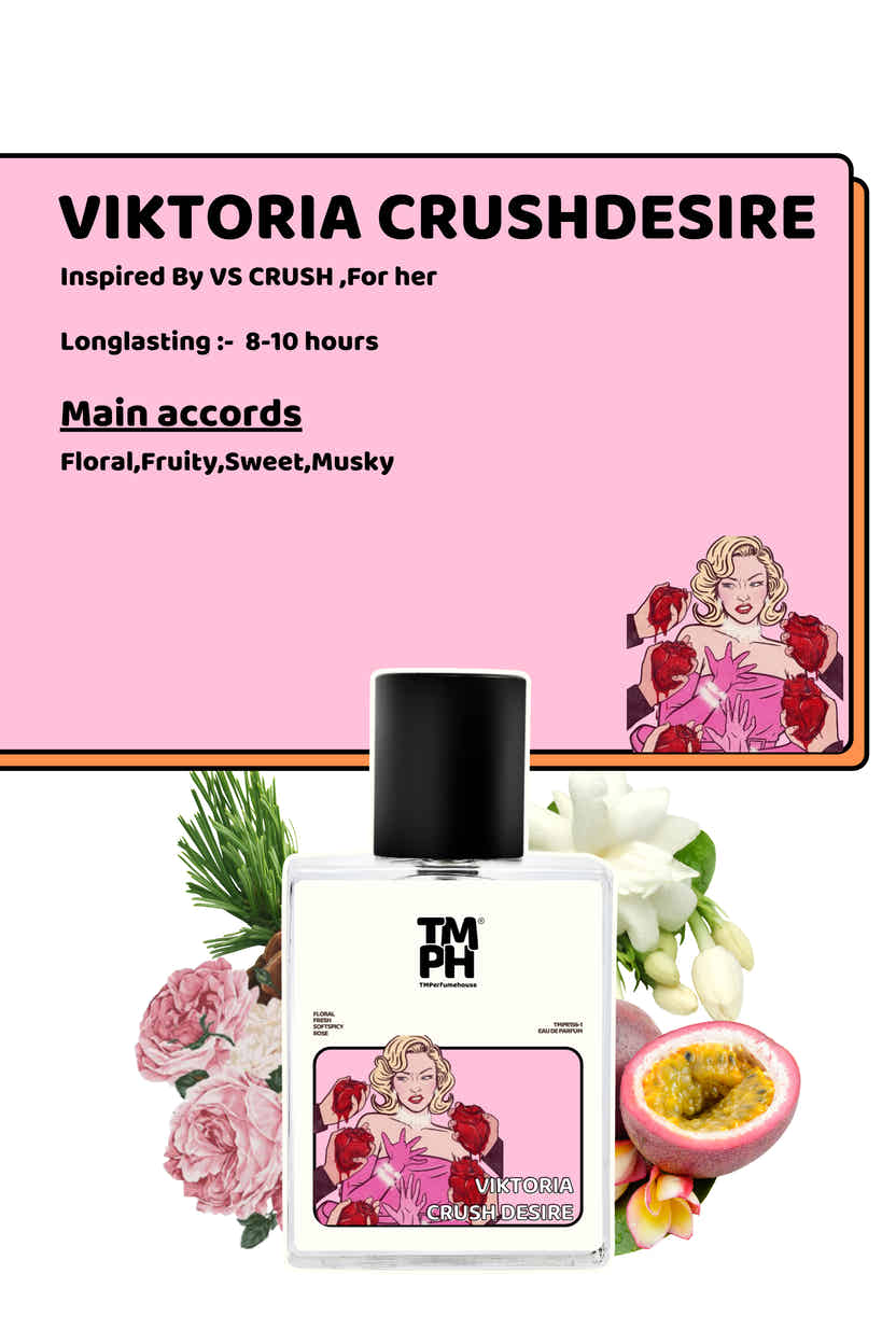 Viktoria Crush Desire - Inspired perfume | TMPerfumehouse
