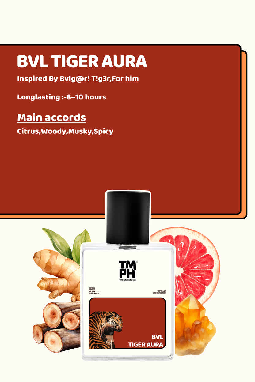 Bvl Tiger aura - Inspired perfume | TMPerfumehouse