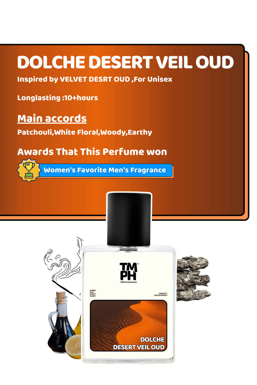 Dolche Desert Veil Oud  Inspired perfume | TMPerfumehouse