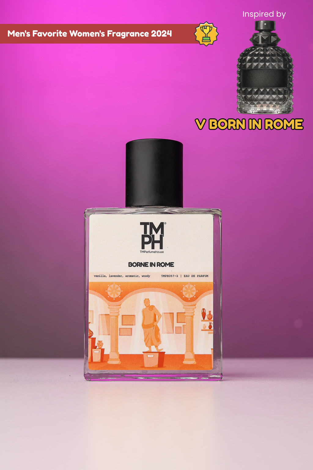 Borne In Rome - WH Inspired perfume | TMPerfumehouse