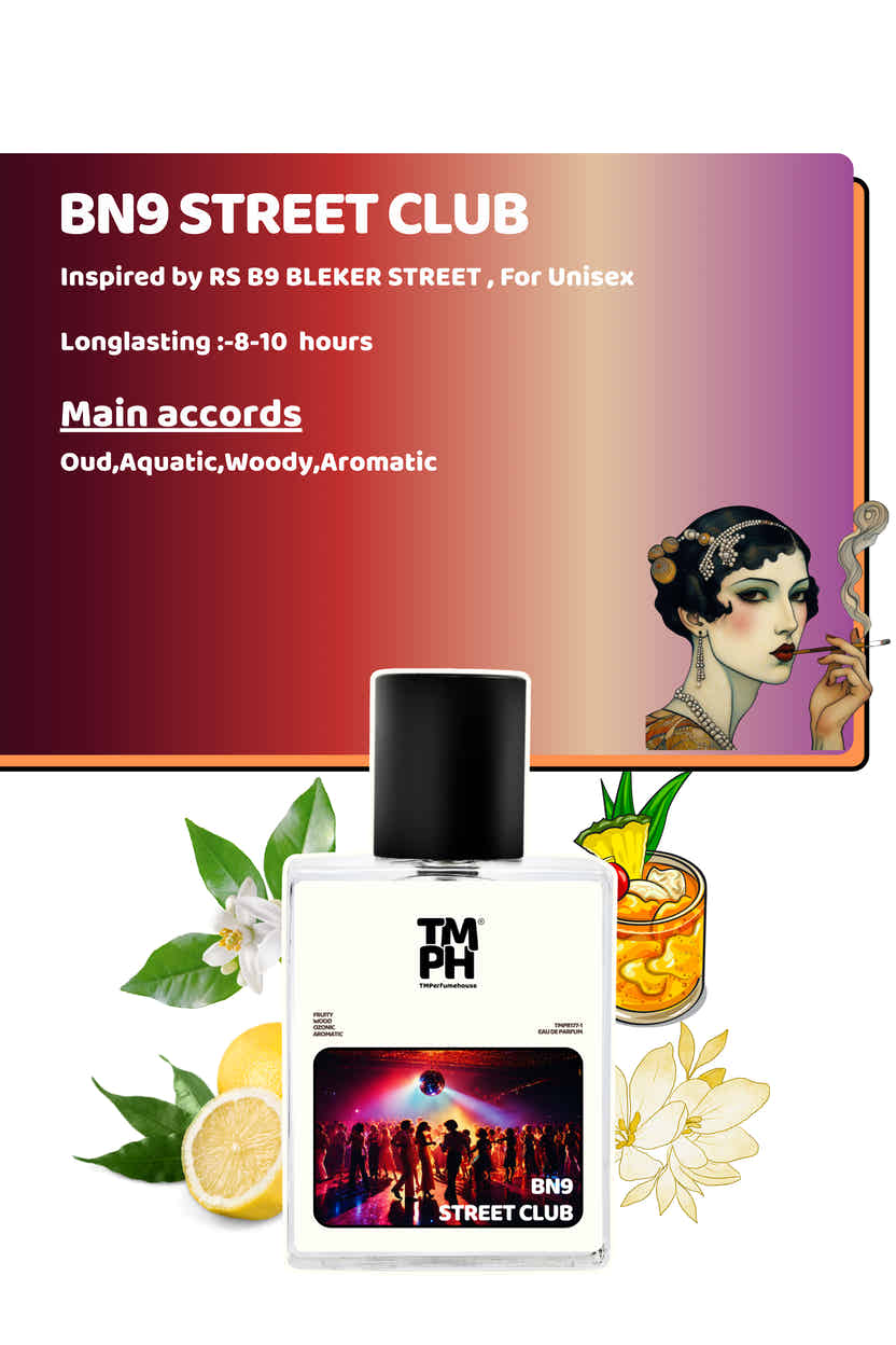 BN9 street club - LG Inspired Perfume | TMPerfumehouse
