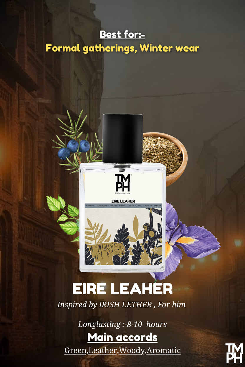 Eire Leaher - Inspired Perfume | TMPerfumehouse