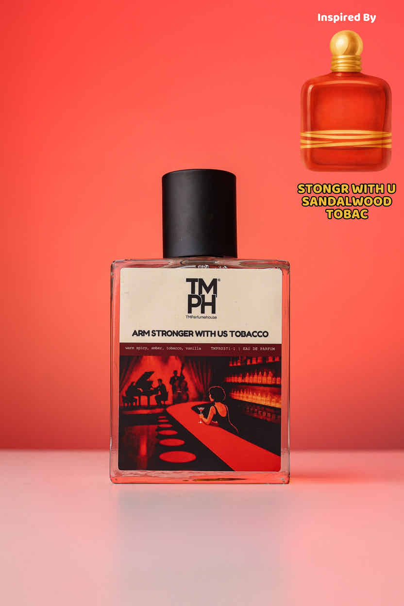 Arm Stronger With Us Tobacco - Inspired perfume | TMPerfumehouse