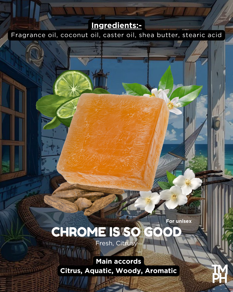 Chrome Is Good | Cold Pressed Soap