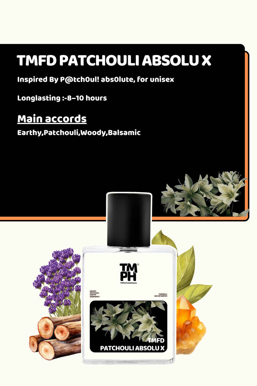 Tmfd Patchouli Absolu X - Inspired perfume | TMPerfumehouse